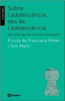 SOBRE L´ADOLESCÈNCIA DES DE L´ADOLESCÈNCIA | 9788424630263 | MARTI, ANTONI / FRANCISCA PEREZ