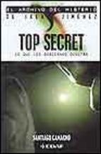 TOP SECRET | 9788441414495 | CAMACHO, SANTIAGO | Llibreria L'Illa - Llibreria Online de Mollet - Comprar llibres online