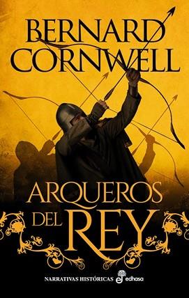 ARQUEROS DEL REY I | 9788435065559 | CORNWELL, BERNARD | Llibreria L'Illa - Llibreria Online de Mollet - Comprar llibres online