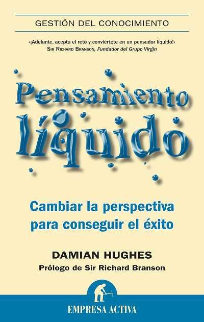 PENSAMIENTO LIQUIDO | 9788492452651 | HUGHES, DAMIAN | Llibreria L'Illa - Llibreria Online de Mollet - Comprar llibres online