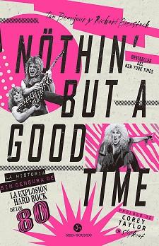 NOTHIN' BUT A GOOD TIME | 9788415887744 | BEAUJOUR, TOM/BIENSTOCK, RICHARD | Llibreria L'Illa - Llibreria Online de Mollet - Comprar llibres online