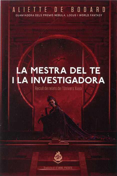 MESTRA DEL TE I LA INVESTIGADORA, LA | 9788412057669 | DE BODARD, ALIETTE | Llibreria L'Illa - Llibreria Online de Mollet - Comprar llibres online
