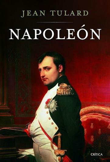 NAPOLEÓN | 9788498927009 | TULARD, JEAN | Llibreria L'Illa - Llibreria Online de Mollet - Comprar llibres online