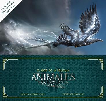 ARTE DE ANIMALES FANTÁSTICOS Y DÓNDE ENCONTRARLOS. LA PELÍCULA | 9788491390268 | BROS., WARNER/POWER, DERMOT