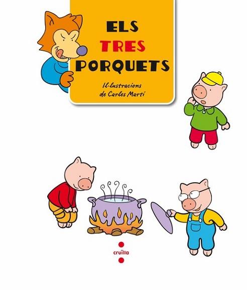 TRES PORQUETS, ELS | 9788466124966 | MARTI, CARLES (ILUST.)