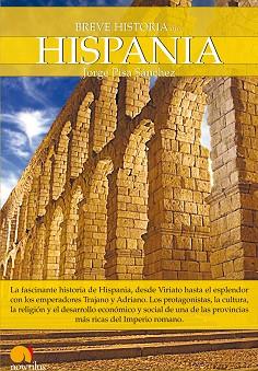 BREVE HISTORIA DE HISPANIA | 9788497637688 | PISA SANCHEZ, JORGE