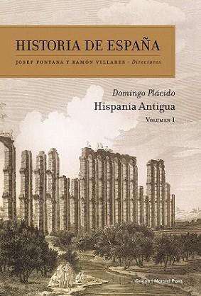 HISPANIA ANTIGUA | 9788474239157 | PLACIDO, DOMINGO | Llibreria L'Illa - Llibreria Online de Mollet - Comprar llibres online