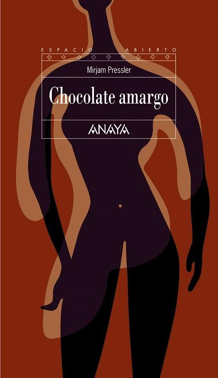 CHOCOLATE AMARGO | 9788466784399 | PRESSLER, MIRJAN | Llibreria L'Illa - Llibreria Online de Mollet - Comprar llibres online