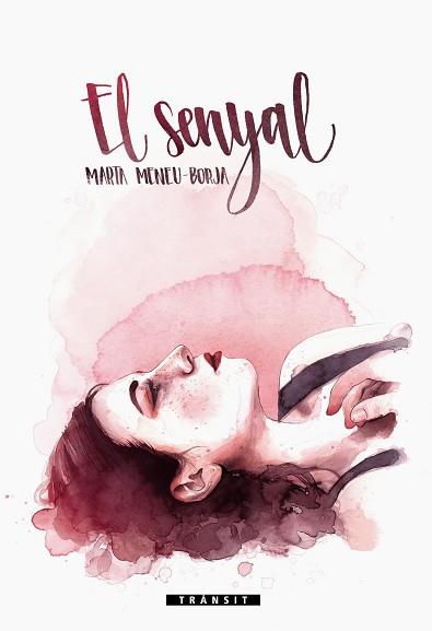 SENYAL, EL | 9788490263402 | MENEU-BORJA, MARTA | Llibreria L'Illa - Llibreria Online de Mollet - Comprar llibres online