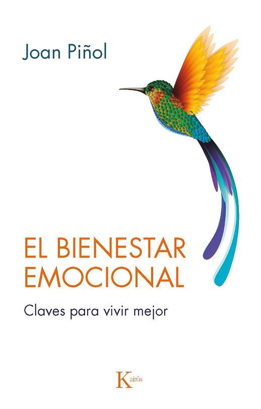 BIENESTAR EMOCIONAL, EL | 9788499888057 | PIÑOL FORCADELL, JOAN | Llibreria L'Illa - Llibreria Online de Mollet - Comprar llibres online