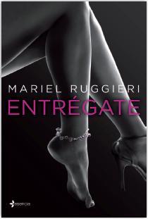 ENTRÉGATE | 9788408122333 | RUGGIERI, MURIEL