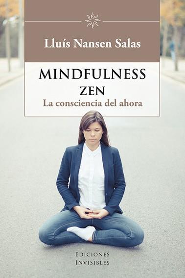 MINDFULNESS ZEN | 9788494707063 | NANSEN SALAS, LLUÍS