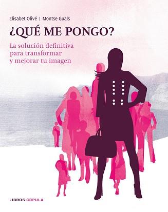 QUE ME PONGO | 9788448047641 | GUALS, MONTSE / ELISABET OLIVÉ | Llibreria L'Illa - Llibreria Online de Mollet - Comprar llibres online