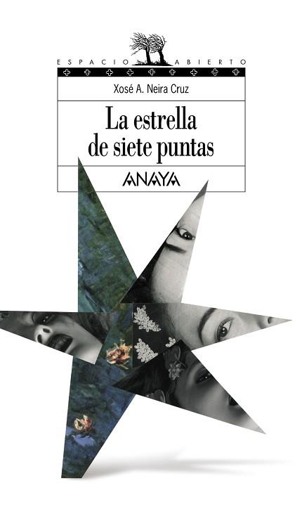 ESTRELLA DE SIETE PUNTAS, LA | 9788466747264 | NEIRA CRUZ, XOSÉ A. | Llibreria L'Illa - Llibreria Online de Mollet - Comprar llibres online