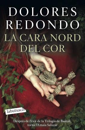 CARA NORD DEL COR, LA | 9788418572418 | REDONDO, DOLORES | Llibreria L'Illa - Llibreria Online de Mollet - Comprar llibres online