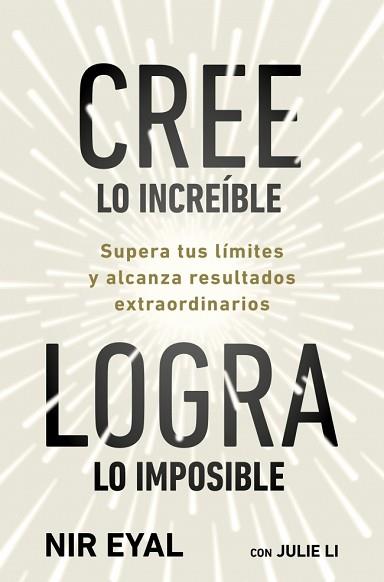 CREE LO INCREÍBLE LOGRA LO IMPOSIBLE | 9791387513320 | EYAL, NIR/LI, JULIE | Llibreria L'Illa - Llibreria Online de Mollet - Comprar llibres online