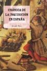 CRONICA DE LA INQUISICION E ESPAÑA | 9788427027732 | PEREZ, JOSEPH | Llibreria L'Illa - Llibreria Online de Mollet - Comprar llibres online