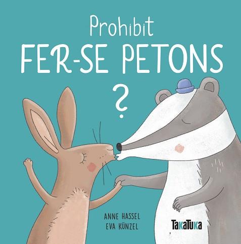 PROHIBIT FER-SE PETONS? | 9788417383893 | HASSEL, ANNE/ KÜNZEL, EVA
