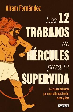 12 TRABAJOS DE HÉRCULES PARA LA SUPERVIDA, LOS | 9788403519695 | FERNÁNDEZ, AIRAM | Llibreria L'Illa - Llibreria Online de Mollet - Comprar llibres online