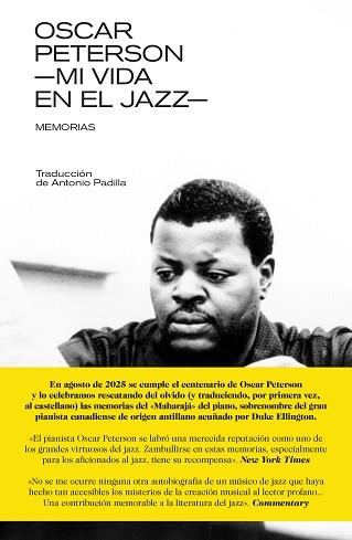 OSCAR PETERSON MI VIDA EN EL JAZZ. MEMORIAS | 9788418404696 | PETERSON, OSCAR | Llibreria L'Illa - Llibreria Online de Mollet - Comprar llibres online