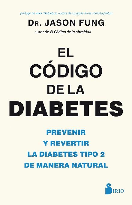 CÓDIGO DE LA DIABETES, EL | 9788417030841 | FUNG, JASON | Llibreria L'Illa - Llibreria Online de Mollet - Comprar llibres online