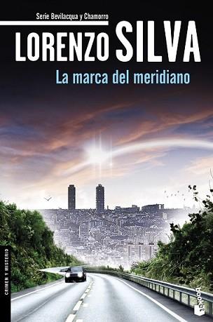 MARCA DEL MERIDIANO, LA | 9788408140627 | SILVA, LORENZO | Llibreria L'Illa - Llibreria Online de Mollet - Comprar llibres online