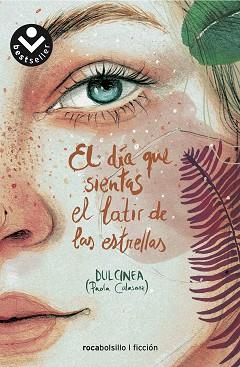DÍA QUE SIENTAS EL LATIR DE LAS ESTRELLAS, EL | 9788417821340 | DULCINEA