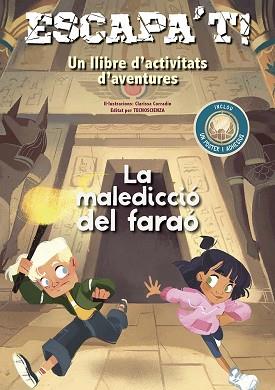 ESCAPA´T! LA MALEDICCIÓ DEL FARAÓ | 9788491458708 | TECNOSCIENZA | Llibreria L'Illa - Llibreria Online de Mollet - Comprar llibres online