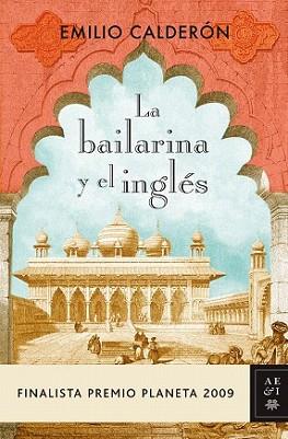 BAILARINA Y EL INGLES, LA | 9788408089247 | CALDERON, EMILIO | Llibreria L'Illa - Llibreria Online de Mollet - Comprar llibres online