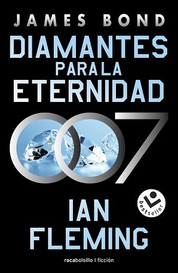 DIAMANTES PARA LA ETERNIDAD (JAMES BOND, AGENTE 007 4) | 9788419498137 | FLEMING, IAN | Llibreria L'Illa - Llibreria Online de Mollet - Comprar llibres online