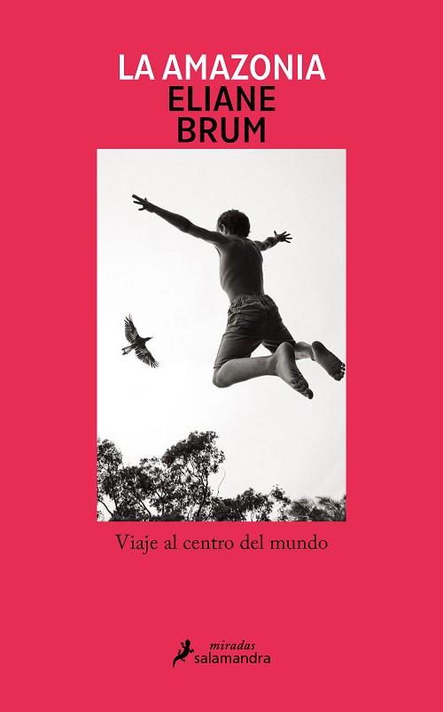 AMAZONIA | 9788419456397 | BRUM, ELIANE | Llibreria L'Illa - Llibreria Online de Mollet - Comprar llibres online