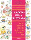 COCINA INDIA ILUSTRADA, LA | 9788419483652 | SHARMA, PANKAJ/SALMANDJEE, SANDRA | Llibreria L'Illa - Llibreria Online de Mollet - Comprar llibres online