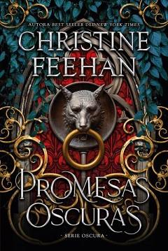 PROMESAS OSCURAS | 9788419131492 | FEEHAN, CHRISTINE | Llibreria L'Illa - Llibreria Online de Mollet - Comprar llibres online
