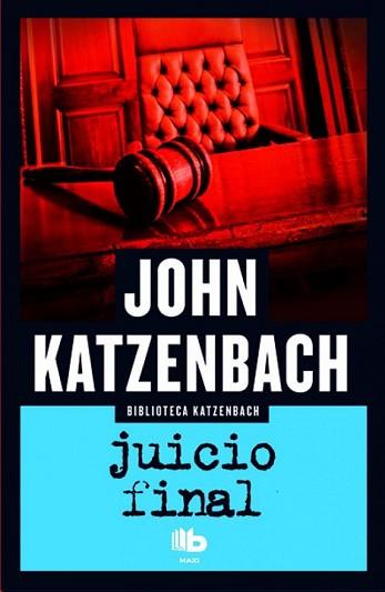 JUICIO FINAL | 9788490701874 | KATZENBACH, JOHN | Llibreria L'Illa - Llibreria Online de Mollet - Comprar llibres online