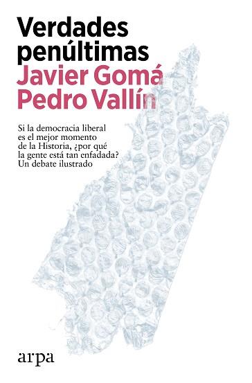 VERDADES PENÚLTIMAS | 9788419558497 | GOMÁ, JAVIER/VALLÍN, PEDRO | Llibreria L'Illa - Llibreria Online de Mollet - Comprar llibres online