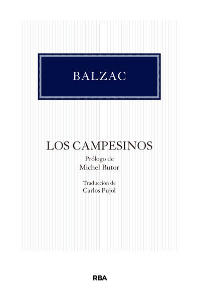 CAMPESINOS, LOS | 9788490068151 | DE BALZAC , HONORE | Llibreria L'Illa - Llibreria Online de Mollet - Comprar llibres online
