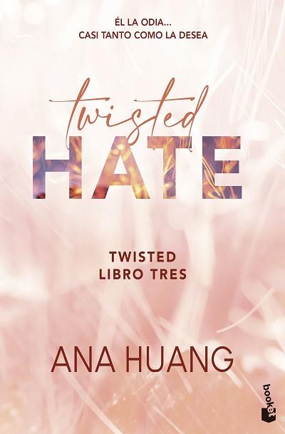 TWISTED HATE (SERIE TWISTED, 3) | 9788408322368 | HUANG, ANA | Llibreria L'Illa - Llibreria Online de Mollet - Comprar llibres online