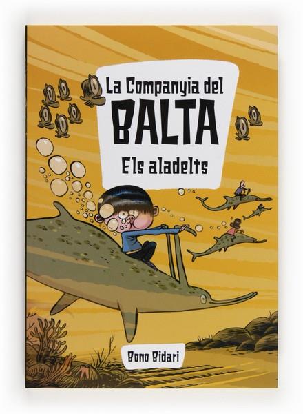 ALADELTS, ELS | 9788466132015 | BIDARI, BONO | Llibreria L'Illa - Llibreria Online de Mollet - Comprar llibres online