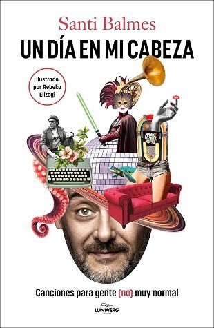 DÍA EN MI CABEZA, UN | 9788419875440 | BALMES, SANTI | Llibreria L'Illa - Llibreria Online de Mollet - Comprar llibres online