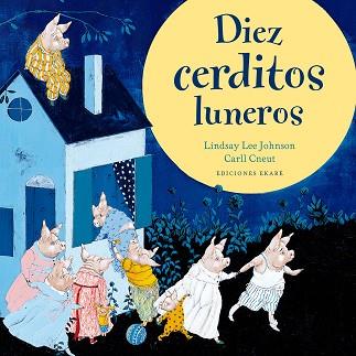 DIEZ CERDITOS LUNEROS | 9788494811098 | A.A.V.V. | Llibreria L'Illa - Llibreria Online de Mollet - Comprar llibres online