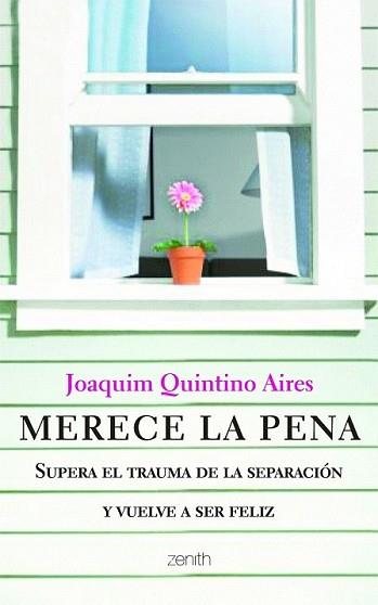 MERECE LA PENA | 9788408103776 | QUINTINO AIRES, JOAQUIM | Llibreria L'Illa - Llibreria Online de Mollet - Comprar llibres online