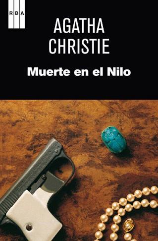 MUERTE EN EL NILO | 9788490063811 | CHRISTIE, AGATHA