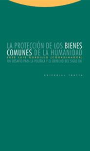 PROTECCION DE LOS BIENES COMUNES HUMANIDAD | 9788481648201 | GORDILLO, JOSE LUIS | Llibreria L'Illa - Llibreria Online de Mollet - Comprar llibres online