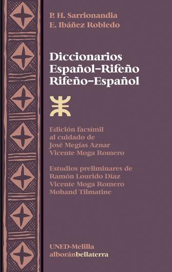 DICCIONARIO ESPAÑOL-RIFEÑO, RIFEÑO-ESPAÑOL | 9788472903647 | SARRIONANDIA LINAZA, PEDRO HILARIÓN / IBÁÑEZ ROBLEDO, ESTEBAN