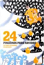 24 PINGÜINOS PARA NAVIDAD | 9788496629707 | FROMENTAL, JEAN-LUC (1950- ) | Llibreria L'Illa - Llibreria Online de Mollet - Comprar llibres online