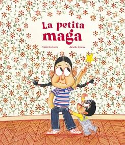 PETITA MAGA, LA | 9788419253682 | ISERN, SUSANNA