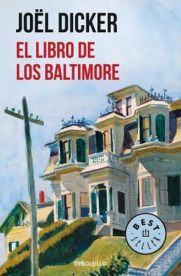 LIBRO DE LOS BALTIMORE, EL | 9788466343114 | DICKER, JOEL | Llibreria L'Illa - Llibreria Online de Mollet - Comprar llibres online
