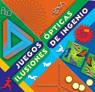 JUEGOS DE INGENIO E ILUSIONES OPTICAS | 9788448830823 | A.A.V.V.