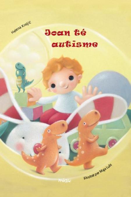 JOAN TÉ AUTISME | 9788416434268 | KRALJIC, HELENA