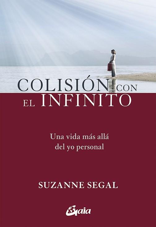 COLISIÓN CON EL INFINITO | 9788484457961 | SEGAL, SUZANNE | Llibreria L'Illa - Llibreria Online de Mollet - Comprar llibres online